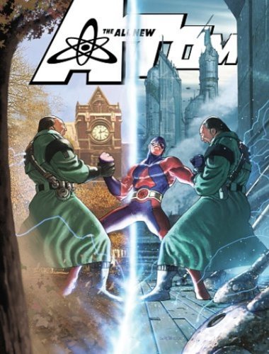 ATOM FUTURE / PAST DC COMICS GAIL SIMONE GRAPHIC NOVEL 9781401215682