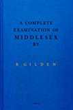 A Complete Examination of Middlesex by Bruce Gilden - 9780957049055