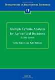 Multiple Criteria Analysis for Agricultural Decisions, Second Edition Volume 11