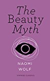 Naomi Wolf The Beauty Myth Vintage Feminism Short Edition Paperback Book