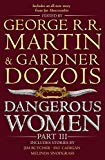 Dangerous Women Part 3