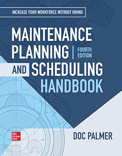 Maintenance Planning and Scheduling Handbook by Richard (Doc)... - 9781260135282
