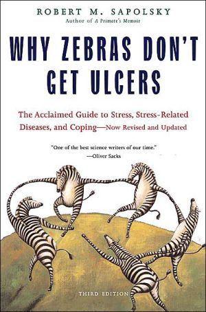 Why Zebras Don't Get Ulcers-Robert M. Sapolsky - Image 2