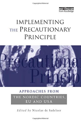 Implementing the Precautionary Principle - 9781138012172