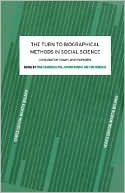 The Turn to Biographical Methods in Social Science - 9780415228374