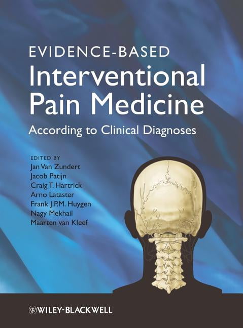 Evidence-Based Interventional Pain Medicine: According to Clinical Diagnoses... - Image 2