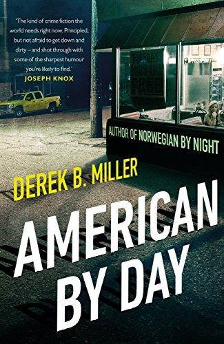 American By Day by Derek B. Miller - - Image 4
