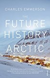The Future History of the Arctic