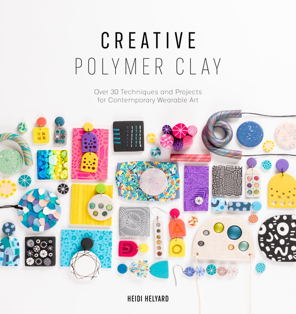Creative Polymer Clay: Over 30 techniques and projects for contemporary wearabl - Image 3