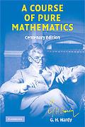 A Course of Pure Mathematics Centenary edition