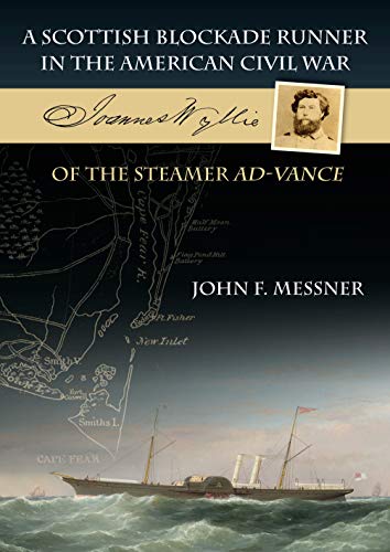 A Scottish Blockade Runner in the American Civil War