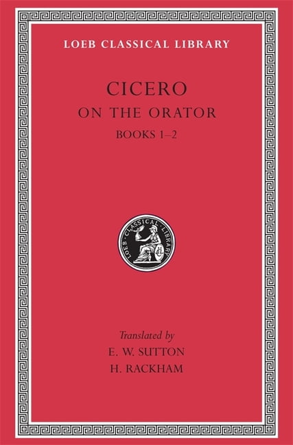 On the Orator: Books 1–2 (Trans. Sutton)(Latin) by Cicero (Hardback Book) - Image 3