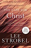 The Case for Christ by Lee Strobel (Paperback Book)