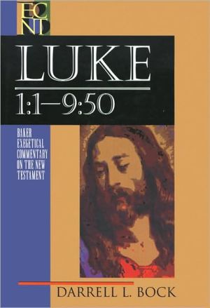 Luke  1:19:50 by Darrell L. Bock - 9780801010538