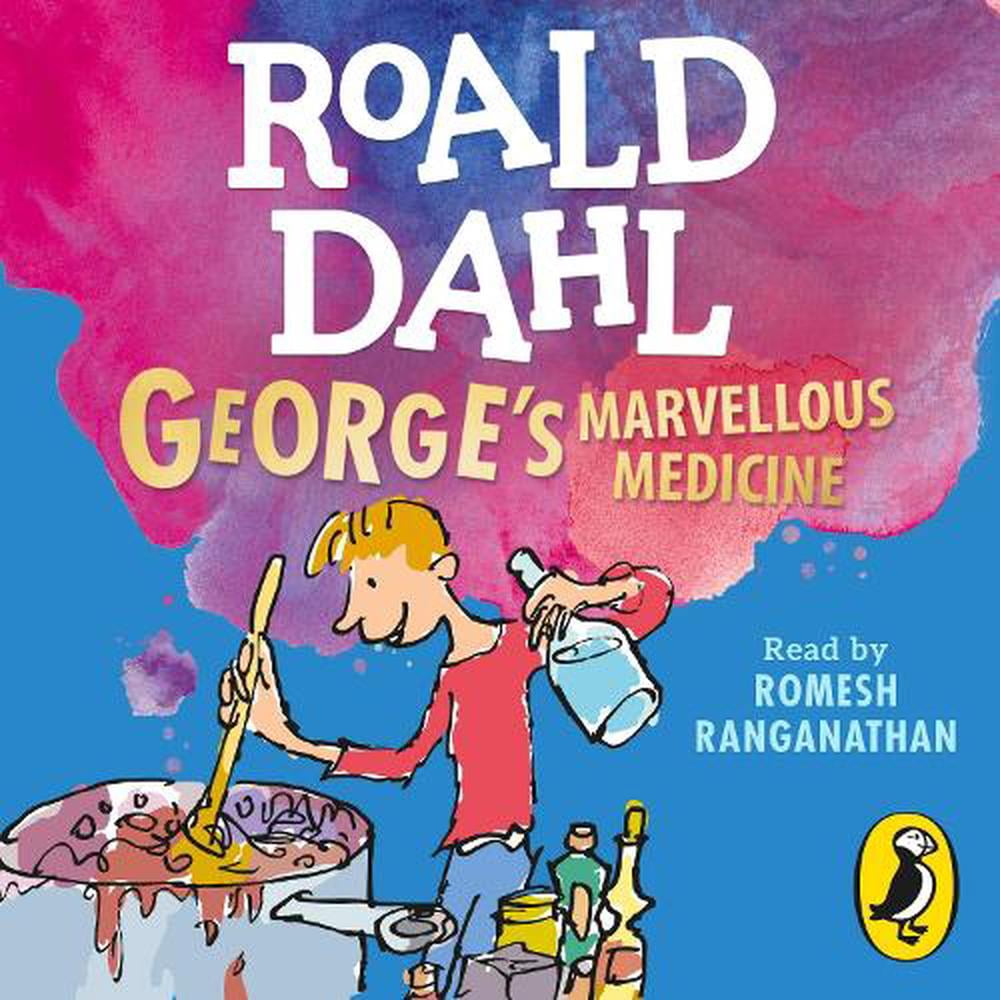 George's Marvellous Medicine by Roald Dahl (CD-Audio)