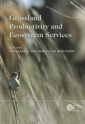 Grassland Productivity and Ecosystem Services - 9781845938093