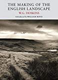 The Making of the English Landscape by W. G. Hoskins (Paperback, 2013)