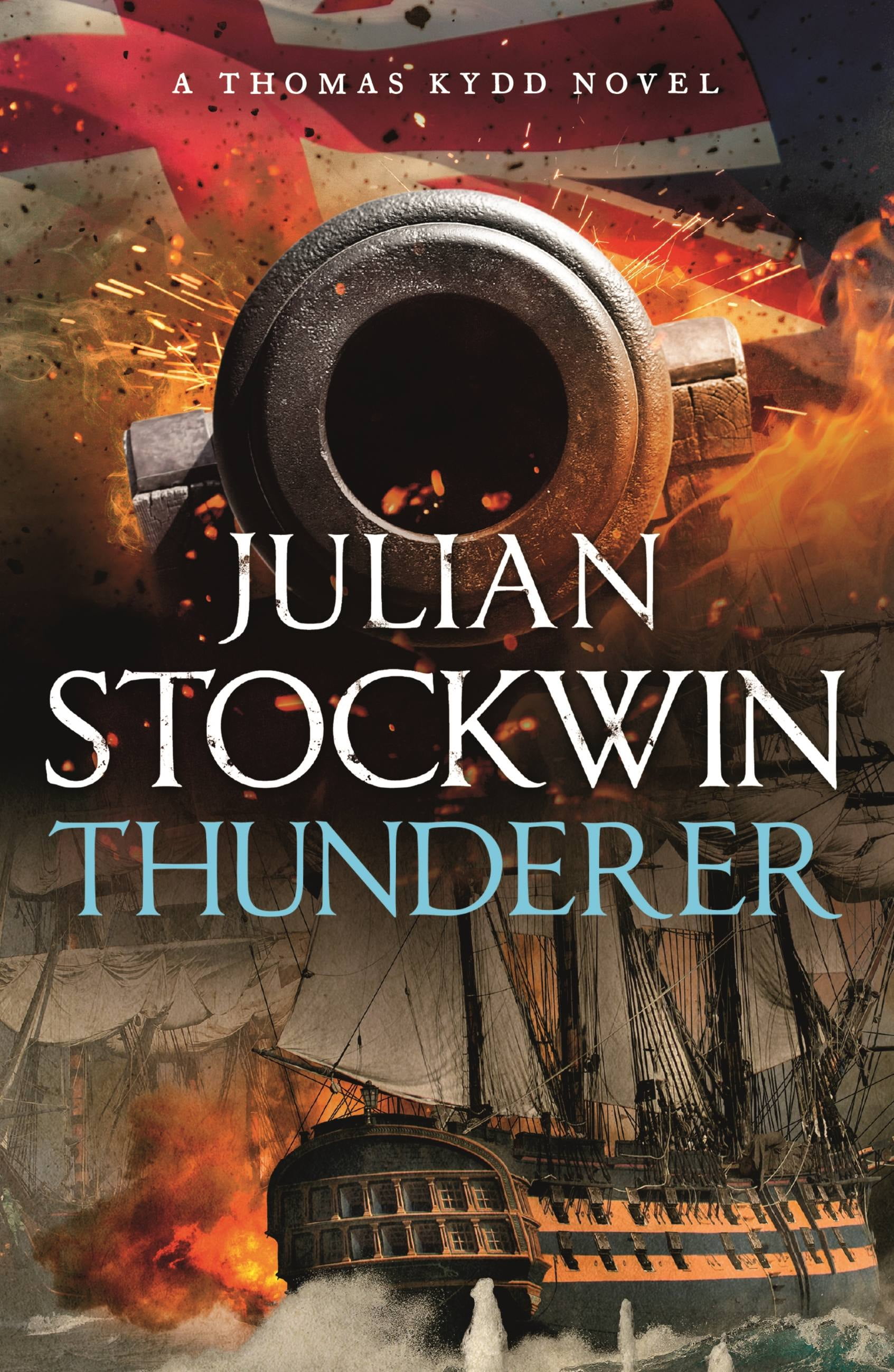 Thunderer Thomas Kydd 24 by Julian Stockwin (Paperback Book)