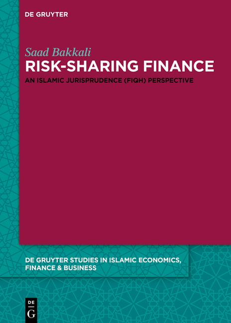 Risk-Sharing Finance : An Islamic Jurisprudence (Fiqh) Perspective