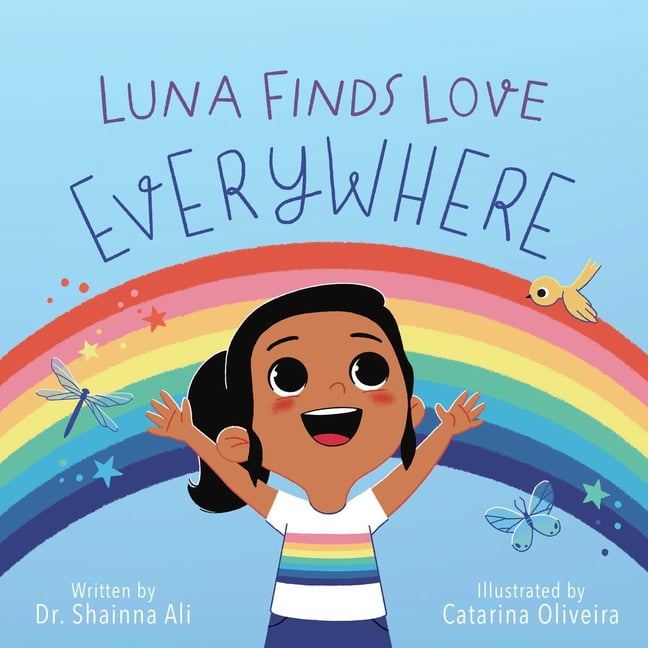 Luna Finds Love Everywhere: A Self-Love Book for Kids by Shainna Ali HARDBACK - Image 4