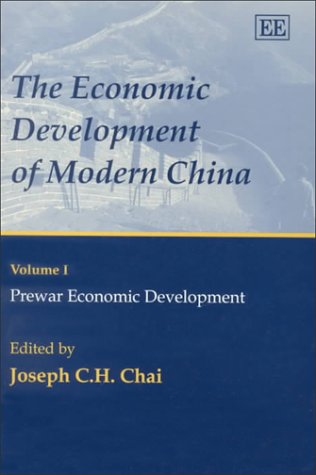The Economic Development of Modern China - 9781840640540