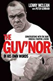The Guv'nor In His Own Words