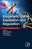 Epigenetic Gene Expression and Regulation Huang Litt Blakey Hardback