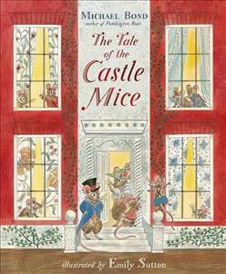 The Tale of the Castle Mice