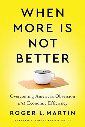 When More Is Not Better by Roger L. Martin (Hardback Book) - Image 3