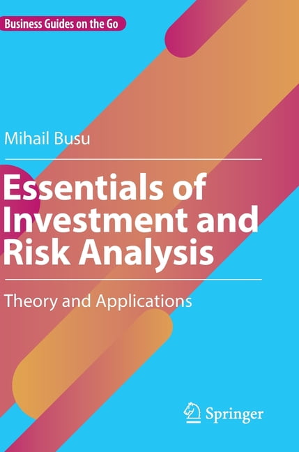 Essentials of Investment and Risk Analysis - 9783031150555