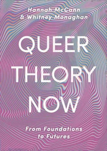 Queer Theory Now