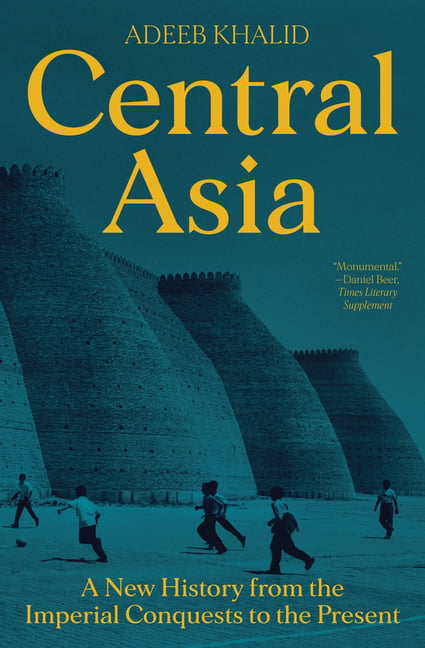 Central Asia: A New History from the Imperial Conquests to the Present - Image 3