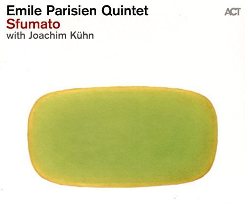 Emile Parisien - Sfumato