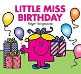 Little Miss Birthday: The Brilliantly Funny Classic Children’s illustrated Series (Mr. Men & Little Miss Celebrations) - Image 9