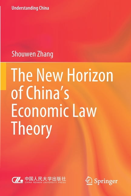 Zhang - New Horizon of China's Economic Law Theory - New paperback or  - X555z