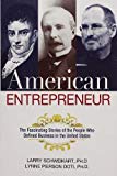 American Entrepreneur by Larry Schweikart, Lynne Doti - 9780814438596