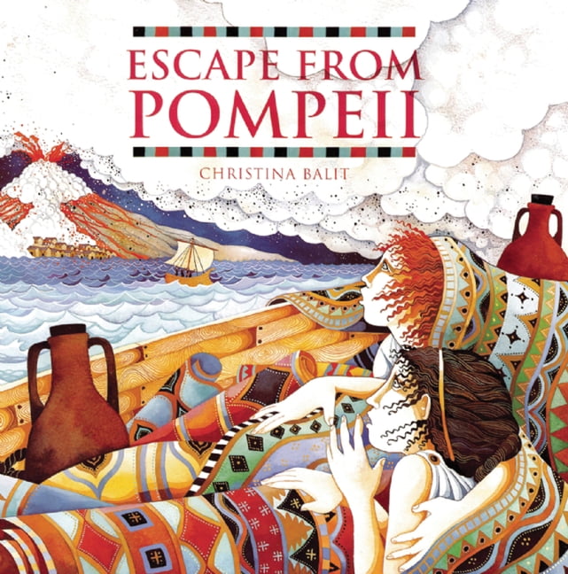 Christina Balit Escape from Pompeii Paperback Book