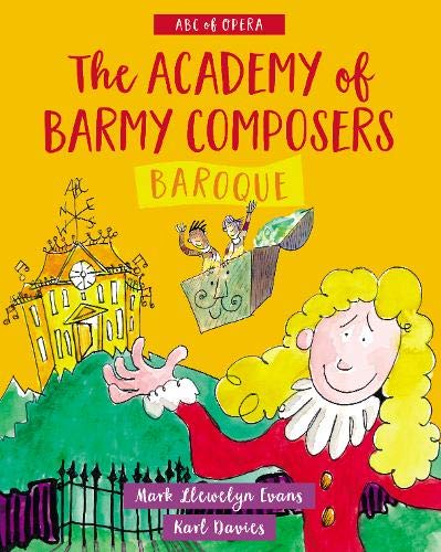 Academy of Barmy Composers: Baroque
