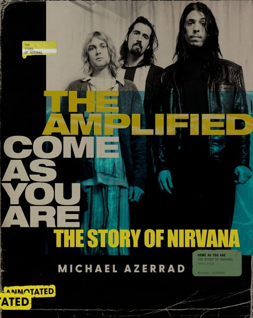 The Amplified Come as You Are by Michael Azerrad - 9780063279933