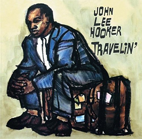 John Lee Hooker - Travelin' (+ I'M John Lee Hooker)