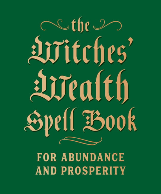 The Witches' Wealth Spell Book by Cerridwen Greenleaf (Hardback Book) - Image 6