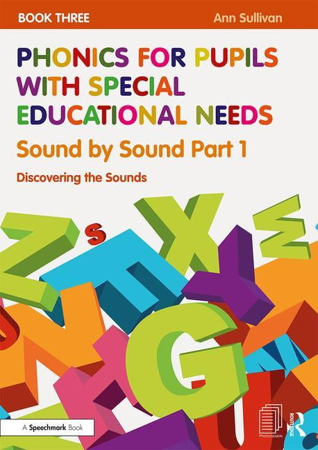 Phonics for Pupils with Special Educational Needs Book 3:... - Sullivan, Ann