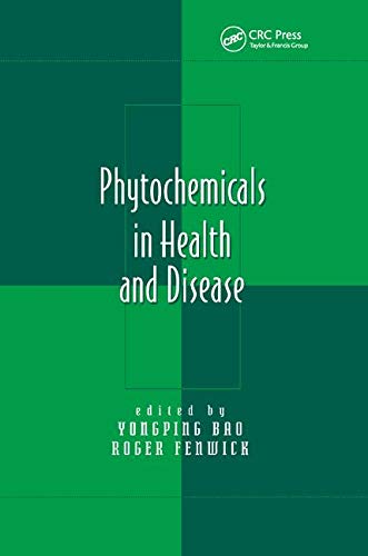 Phytochemicals in Health and Disease by Yongping Bao, Roger F... - 9780367394288