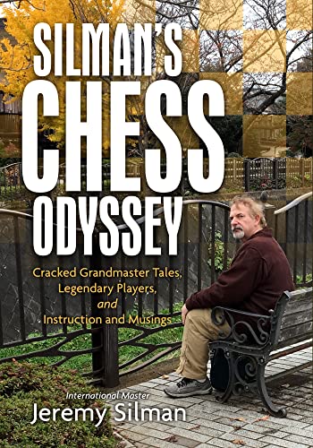 Silman's Chess Odyssey by Jeremy Silman - 9781890085247