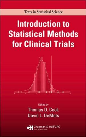 Introduction to Statistical Methods for Clinical Trials by Thomas D. Cook NEW - Image 3