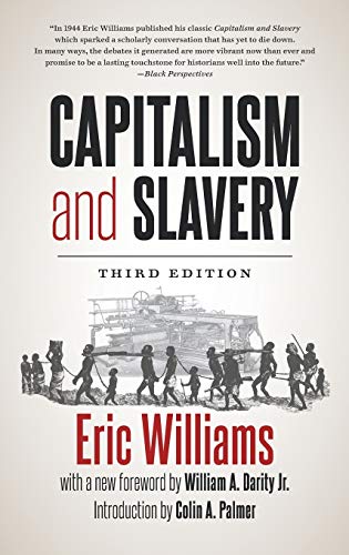 Capitalism and Slavery by Eric Williams - 9781469663678