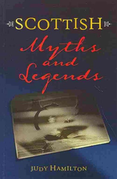 Scottish Myths and Legends