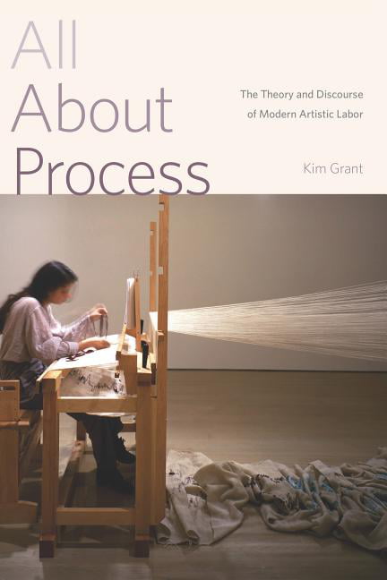 All About Process by Kim Grant - 9780271077451