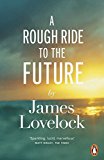 A Rough Ride to the Future