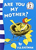 Are You My Mother?